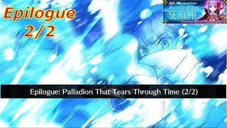 Epilogue  Palladion That Tears Through Time 22 FateExtra CCC Collaboration Event 2019  FGONA [upl. by Hayyikaz201]