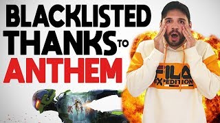 I Got Blacklisted By EA AGAIN Over Anthem [upl. by Areht]