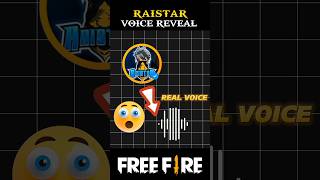 Raistar Voice Reveal 😱😇 shorts freefire raistar [upl. by Ayad693]