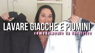 COME LAVARE GIACCHE E PIUMINI A CASA SENZA FATICA  tiziana channel [upl. by Aiuhsoj]