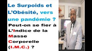 Le surpoids et lobésité vers une pandémie [upl. by Yee]