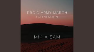 Droid Army March  Star Wars Lofi [upl. by Laszlo583]