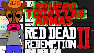 PROBE todas las ARMAS de RED DEAD REDEMTION 2 y es mejor que CALL OF DUTY EL Pelavacas [upl. by Dee762]