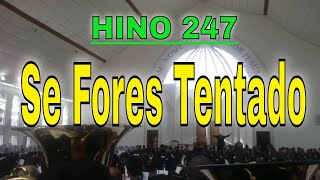 Ensaio Bonfim cabreúva Hino 247 SE FORES TENTADO [upl. by Ayatnahs]