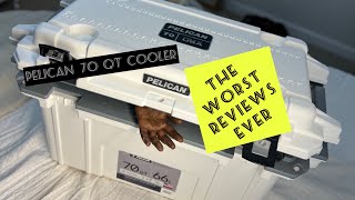 Pelican 70 QT Cooler  THE WORST REVIEW EVER [upl. by Rucker980]