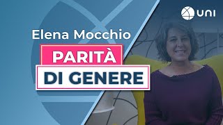 Parità di genere nelle organizzazioni con la UNIPdR 1252022  Elena Mocchio [upl. by Sheelagh]