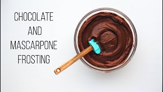 5 MINUTES Chocolate and Mascarpone Frosting Cream [upl. by Aeresed]