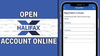 How to Open a Halifax Bank Account Online 2024 [upl. by Sahpec]