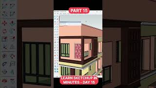 Sketchup Toturial Learn SketchUp in minutes Part15 sketchuptutorial [upl. by Rovelli572]