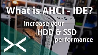 What is AHCI  IDE increase your SSD amp HDD performance AXT [upl. by Yebba]