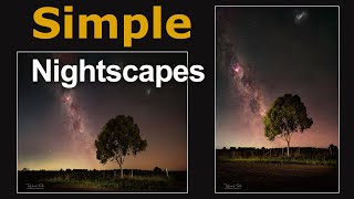 Simple Nightscapes  How I Shoot Them [upl. by Lerred]