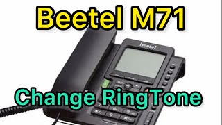 How To Change RingTone of Beetel M71 Telephone [upl. by Annohsak405]