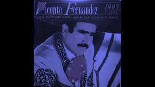 Vicente Fernandez  Aca Entre Nos  Slowed Down [upl. by Nalliuq905]