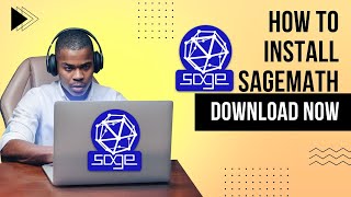 Download SageMath 2024 StepbyStep Installation Guide for Beginners  SageMath Download Tutorial [upl. by Weld]