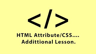 HTML Attributes and CSS [upl. by Sean]