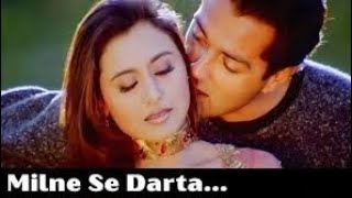 Milne Se Darta Hai Dil 4K Video Song I Badal I Sonu Nigam amp Kavita Krishnamurthy I Bobby Deol [upl. by Timrek]