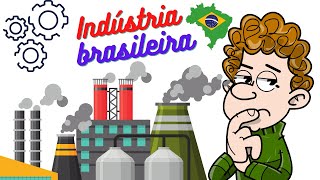 Industrialização brasileira [upl. by Romeon]