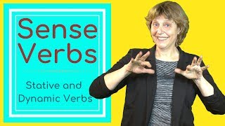 Sense verbs  stative and dynamic English verbs [upl. by Macegan]