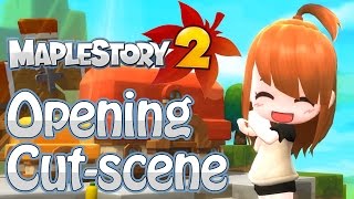 Maplestory 2  Opening Cutscene English Translated [upl. by Soisanahta379]