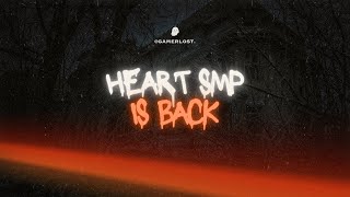 HEART SMP IS BACK 🙃  MINECRAFT [upl. by Oys]