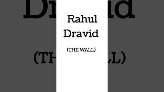 Why is Rahul Dravid known as The Wall Rahul Dravid Short Bio [upl. by Dlareme]