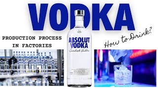 Vodka makingproduction process step by step II How to drink vodka II Vodka Cocktails II Vodka Shots [upl. by Ledda]