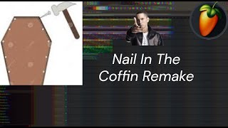 Eminem  quotNail In The Coffinquot Remake [upl. by Berti]