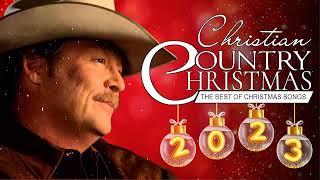 Alan Jackson Christmas Songs  Christian Christmas Songs 2023  Best Christmas Hymns 2023 Music [upl. by Hctud]