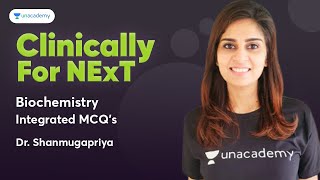 Clinically for NExT  Integrated Biochemistry MCQs  Dr Shanmugapriya [upl. by Nayar870]