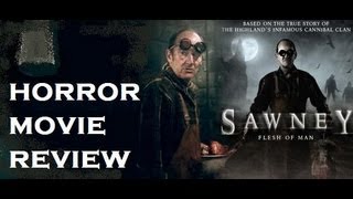 SAWNEY  FLESH OF MAN aka LORD OF DARKNESS  2012 David Hayman  Horror Movie Review [upl. by Ahterod]