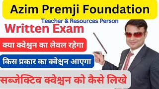 Azim Premji Foundation Teacher Vacancy । अजीम प्रेमजी फाउंडेशन एग्जाम कैसे निकाले [upl. by Hayse]