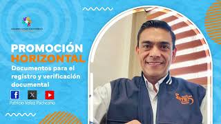 DOCUMENTOS PARA EL REGISTRO PROMOCIÓN HORIZONTAL 2024 [upl. by Bluma]