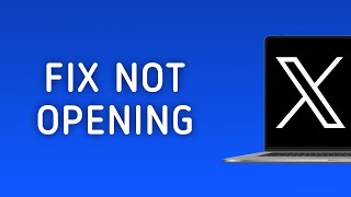 How To Fix X Twitter Not Opening On PC [upl. by Maitilde193]