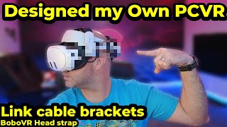 Designed my own PCVR link cable brackets for BoboVR head strap [upl. by Annetta]