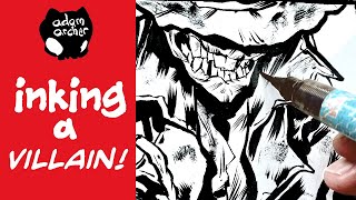 inking a comic book villain DrawingVideo Comics HowToDraw HowToInkVideo ArtVideo ￼ [upl. by Ketchum950]