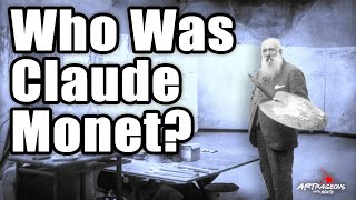 Who Was Claude Monet Fascinating Art History [upl. by Alexandra]