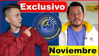 🔴Exclusivo fecha de inicio pago ingreso Mínimo Garantizado de Noviembre [upl. by Seidnac830]