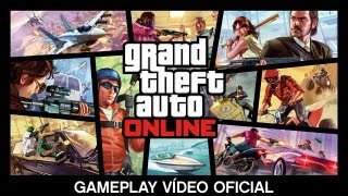 Grand Theft Auto Online Gameplay Vídeo Oficial [upl. by Leirum]