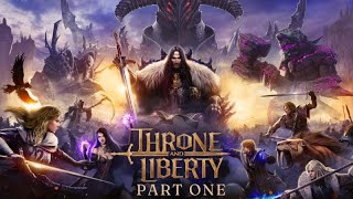 Throne amp Liberty Gameplay Walkthrough Part 1 PreludeChapter 1 [upl. by Neehsas]