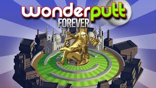 THE BEST LOOKING GOLF GAME  WONDERPUTT FOREVER [upl. by Kashden]