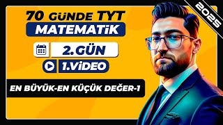 En Büyük ve En Küçük Değer1  2Gün  1Video  70 Günde TYT Matematik Kampı  2025 [upl. by Dammahom]