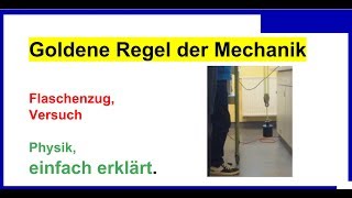 Flaschenzug Versuch dazu Goldene Regel der Mechanik 1 Physik [upl. by Sirromal201]