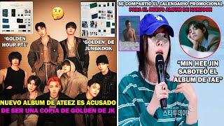 😮 ATEEZ ACUSADOS DE COPIAR ALBUM DE JKMIN HEE JIN SABOTEÓ A TAEHYUNGRM CALENDARIO PROMOCIONAL [upl. by Margery62]