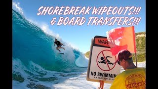 CRAZY SHORE BREAKS AND BOARD TRANSFERS [upl. by Annahtur487]