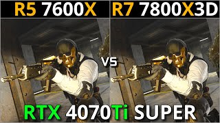 RYZEN 5 7600X vs RYZEN 7 7800X3D  Test in 15 Games  1080p amp 1440p  RTX 4070Ti SUPER [upl. by Vershen]