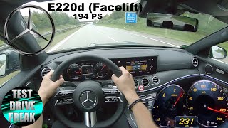 2020 Mercedes Benz E 220 d 194 PS TOP SPEED AUTOBAHN DRIVE POV [upl. by Rafaelita]