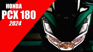 All NEW Honda PCX 180CC 2024 Next in Line [upl. by Llehcal395]