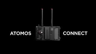 Introducing ATOMOS CONNECT [upl. by Sonaj605]