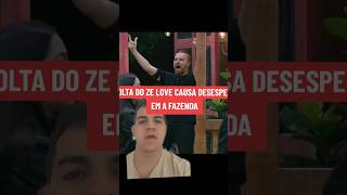 A volta do Zé Love deixa desesperados em A Fazenda Veja momento afazenda [upl. by Donnell55]