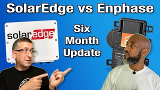 SolarEdge vs Enphase Six Month Update [upl. by Orvas]